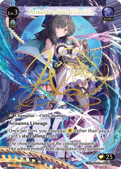 Arisanna, Astral Zenith - 006 - Collector Super Rare - Alchemical Revolution Starter Decks