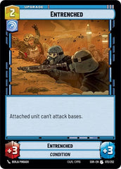 Entrenched - 072/252 - Uncommon - Spark of Rebellion