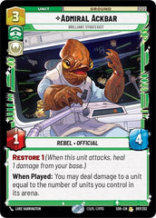 Admiral Ackbar - Brilliant Strategist - 097/252 - Rare - Spark of Rebellion