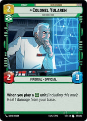 Colonel Yularen - ISB Director - 109/252 - Uncommon - Spark of Rebellion
