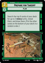 Prepare for Takeoff - 125/252 - Uncommon - Spark of Rebellion