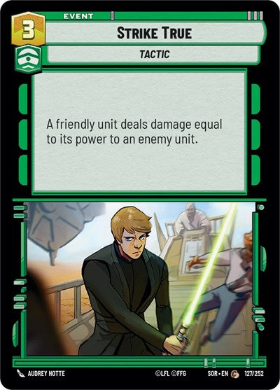 Strike True - 127/252 - Common - Spark of Rebellion