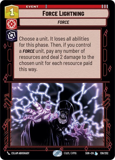 Force Lightning - 138/252 - Legendary - Spark of Rebellion