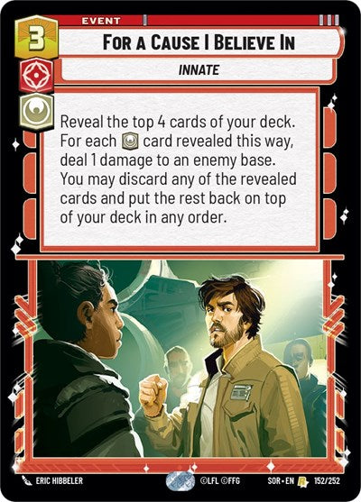 For A Cause I Believe In - 152/252 - Rare - Spark of Rebellion