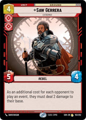 Saw Gerrera - Extremist - 153/252 - Rare - Spark of Rebellion