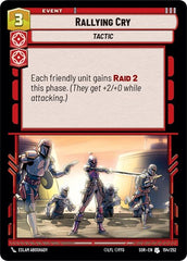 Rallying Cry - 154/252 - Uncommon - Spark of Rebellion