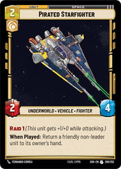 Pirated Starfighter - 209/252 - Uncommon - Spark of Rebellion