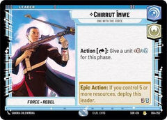 Chirrut Imwe - One With The Force - 004/252 - Rare - Spark of Rebellion