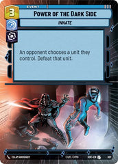 Power of the Dark Side - 307 - Uncommon (Hyperspace) - Spark of Rebellion