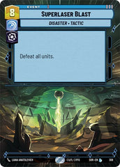 Superlaser Blast - 309 - Legendary (Hyperspace) - Spark of Rebellion