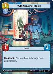 2-1B Surgical Droid - 324 - Common (Hyperspace) - Spark of Rebellion