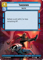 Takedown - 342 - Uncommon (Hyperspace) - Spark of Rebellion