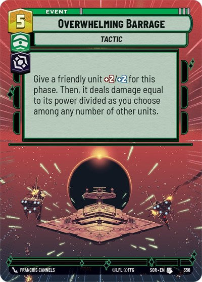 Overwhelming Barrage - 356 - Uncommon (Hyperspace) - Spark of Rebellion