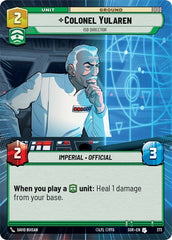 Colonel Yularen - ISB Director - 373 - Uncommon (Hyperspace) - Spark of Rebellion