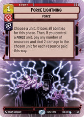 Force Lightning - 401 - Legendary (Hyperspace) - Spark of Rebellion