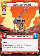 Guerilla Attack Pod - 411 - Common (Hyperspace) - Spark of Rebellion