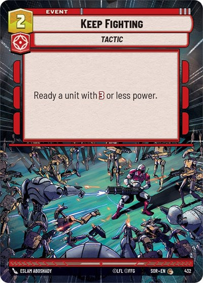Keep Fighting - 432 - Common (Hyperspace) - Spark of Rebellion