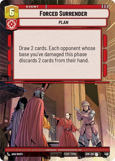 Forced Surrender - 438 - Uncommon (Hyperspace) - Spark of Rebellion