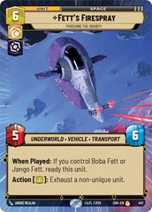 Fett's Firespray - Pursuing the Bounty - 447 - Rare (Hyperspace) - Spark of Rebellion