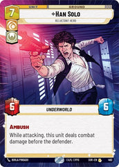 Han Solo - Reluctant Hero - 460 - Rare (Hyperspace) - Spark of Rebellion