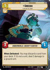 Greedo - Slow on the Draw - 466 - Uncommon (Hyperspace) - Spark of Rebellion