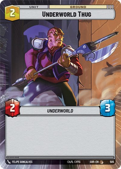 Underworld Thug - 505 - Common (Hyperspace) - Spark of Rebellion