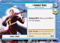 Chirrut Imwe - One With The Force - 272 - Rare (Hyperspace) - Spark of Rebellion
