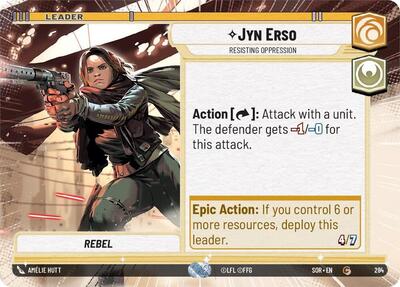 Jyn Erso - Resisting Oppression - 284 - Common (Hyperspace) - Spark of Rebellion