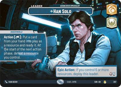 Han Solo - Audacious Smuggler - 267 - Rare (Showcase) - Spark of Rebellion