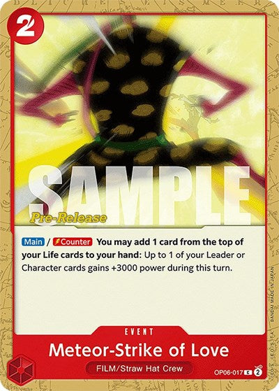 Meteor-Strike of Love - OP06-017 - Common - Wings of the Captain Pre-Release Cards