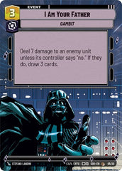 I Am Your Father - 05/20 - Common (Hyperspace) - Spark of Rebellion: Weekly Play Promos