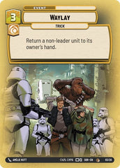 Waylay - 03/20 - Common - Spark of Rebellion: Weekly Play Promos