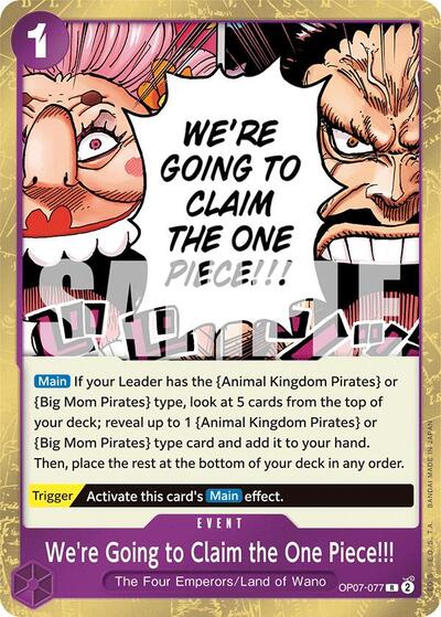 We're Going to Claim the One Piece!!! - OP07-077 - Rare - 500 Years in the Future