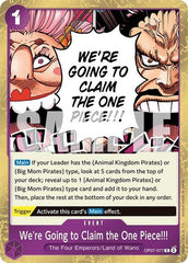 We're Going to Claim the One Piece!!! - OP07-077 - Rare - 500 Years in the Future