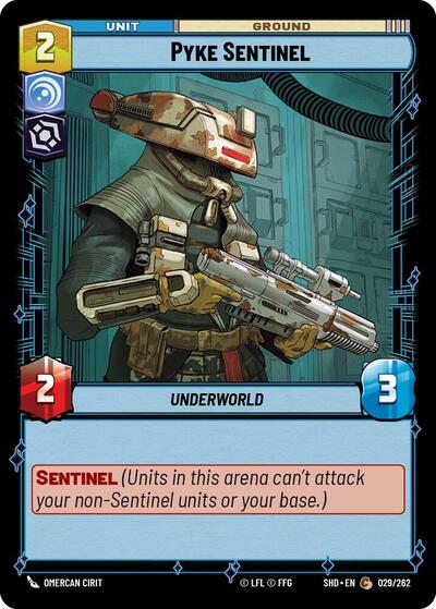 Pyke Sentinel - 029/262 - Common - Shadows of the Galaxy