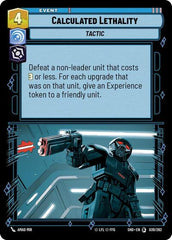 Calculated Lethality - 039/262 - Special - Shadows of the Galaxy