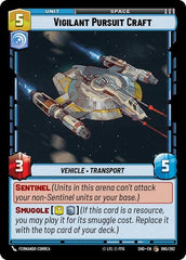 Vigilant Pursuit Craft - 065/262 - Common - Shadows of the Galaxy