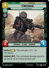 Crosshair - Following Orders - 087/262 - Uncommon - Shadows of the Galaxy