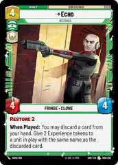Echo - Restored - 099/262 - Uncommon - Shadows of the Galaxy