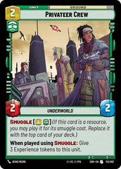 Privateer Crew - 113/262 - Uncommon - Shadows of the Galaxy