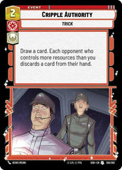 Cripple Authority - 156/262 - Uncommon - Shadows of the Galaxy