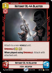Hotshot DL-44 Blaster - 174/262 - Rare - Shadows of the Galaxy