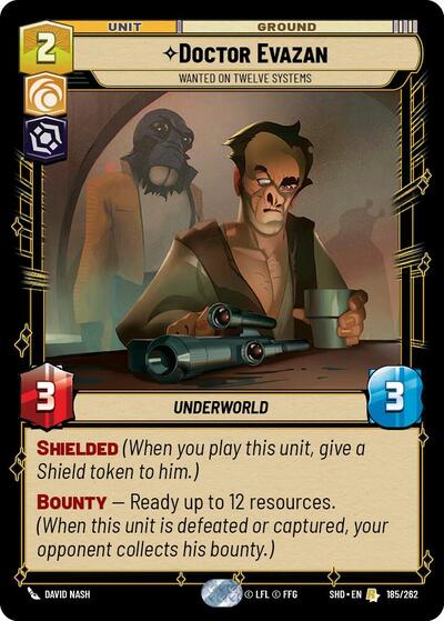 Doctor Evazan - Wanted on Twelve Systems - 185/262 - Rare - Shadows of the Galaxy