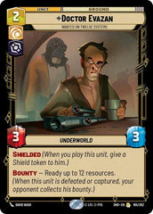 Doctor Evazan - Wanted on Twelve Systems - 185/262 - Rare - Shadows of the Galaxy
