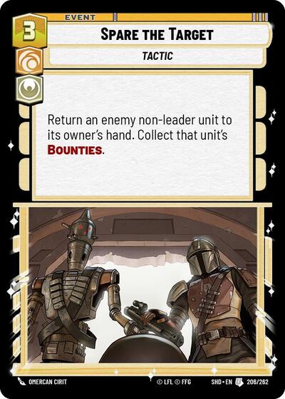 Spare the Target - 206/262 - Uncommon - Shadows of the Galaxy
