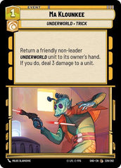Ma Klounkee - 229/262 - Common - Shadows of the Galaxy