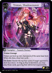 Tristan, Shadowreaver - 006 - Super Rare - Mercurial Heart