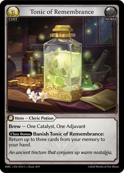 Tonic of Remembrance - 076 - Uncommon - Mercurial Heart