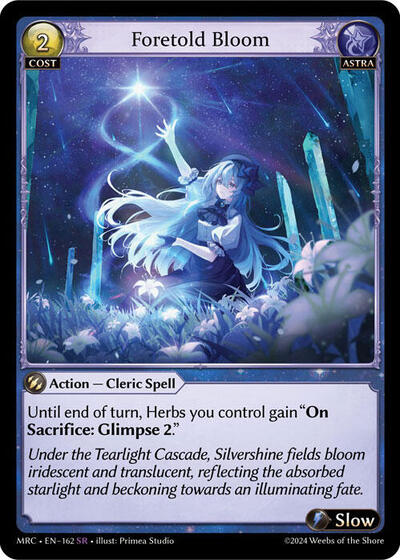 Foretold Bloom - 162 - Super Rare - Mercurial Heart