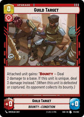 Guild Target - 173/262 - Uncommon - Shadows of the Galaxy